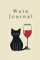 Dein persönliches Wein Journal – Für genussvolle Entdeckungen und unvergessliche Momente