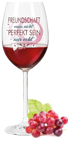 GRAVURZEILE Leonardo Weinglas mit UV-Druck - Freundschaft muss nicht perfekt sein - Geschenke für Freundinnen zum Geburtstag oder zu Weihnachten - Geschenkidee für Frauen - Farbe: Daily UV
