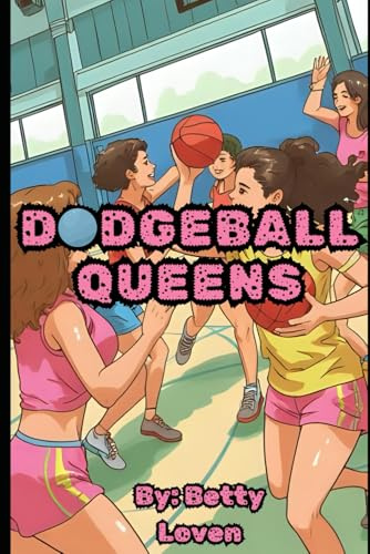 Dodgeball Queens
