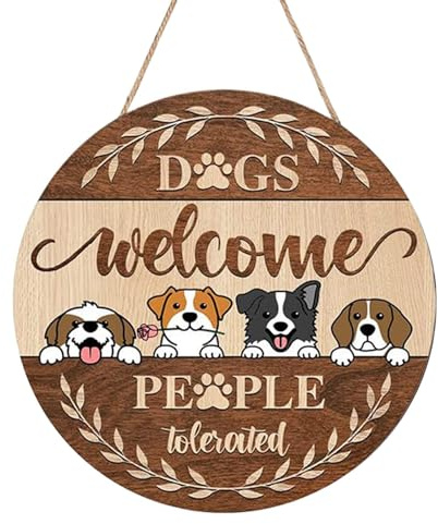 Tyinerc Cartel de bienvenida con texto en inglés Perros bienvenidos, personas toleradas, cartel de bienvenida con diseño de animales para la puerta principal, divertido cartel de bienvenida para