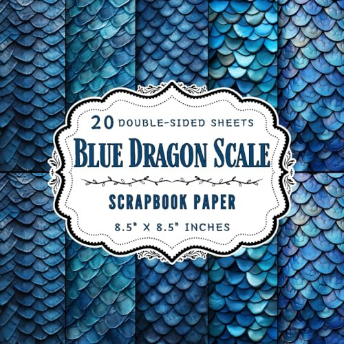 Blue Dragon Scale Scrapbook Paper: 20 Double Sided Decorative Craft Paper Sheets | Ideal for Scrapbooking, Decoupage, Origami, Mixed Media Art, & More | 8.5 x 8.5
