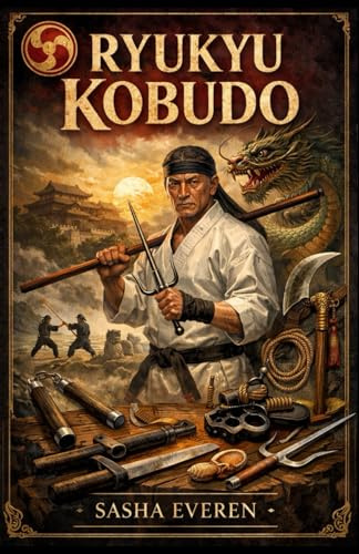 Ryukyu Kobudo: Los maestros, las armas y la evolución del arte guerrero de Okinawa