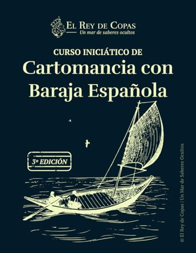 Libro del Curso Iniciático de Cartomancia con Baraja Española: Aprende a leer las cartas españolas de forma fluida y certera desde cero. 195 páginas de saberes ocultos.
