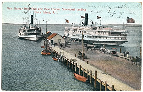 Block Island Steamboats Nsteamboats From New York And From New London Connecticut At The Pier On Block Island Rhode Island American Postcard C1905 Poster Print by (18 x 24)