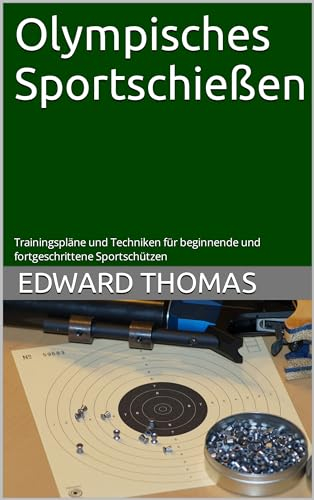 Olympisches Sportschießen: Trainingspläne und Techniken für beginnende und fortgeschrittene Sportschützen