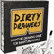 Dirty Drawers DDZ690