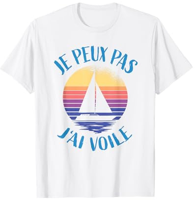 Voile - Je Peux Pas J'ai Voile Maillot Voile T-Shirt