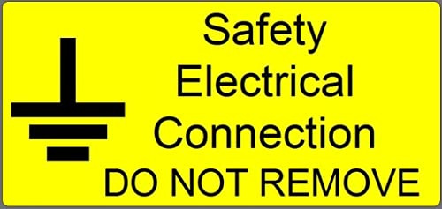 Safety Electrical Connection DO NOT REMOVE Sign | Self-adhesive 50 x 25mm Labels (50 Labels)