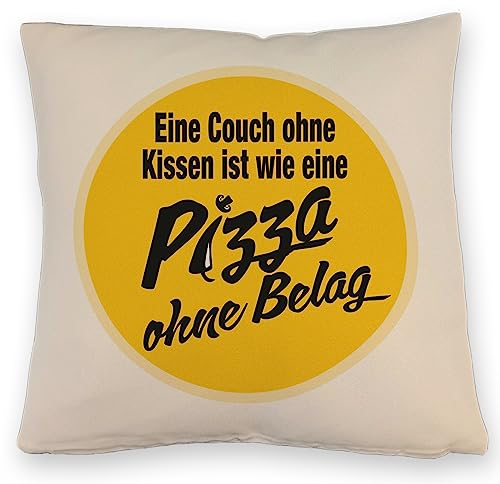 Pizza Kissen mit Leinenoptik mit Spruch Eine Couch ohne Kissen mit Leinenoptik ist wie eine Pizza ohne Belag EIN besonderes DekoKissen mit Leinenoptik für Fast-Food Fans und