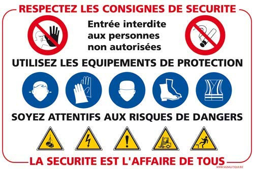 Panneau Respectez Les Consignes de Sécurité - Protection Anti-UV - Dimensions 420x300 mm - Plastique Rigide PVC 1,5 mm