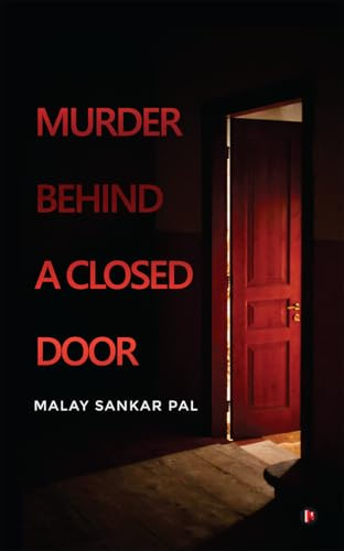 MURDER BEHIND A CLOSED DOOR
