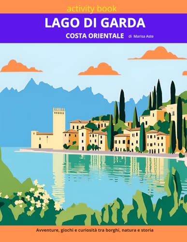 Lago di Garda: costa orientale