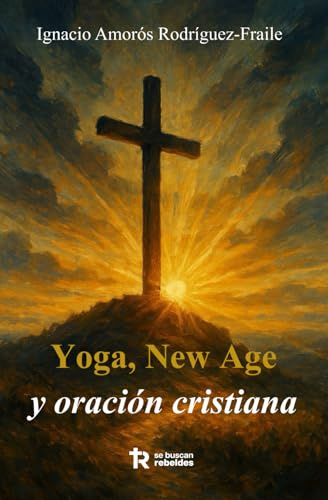 Yoga, New Age y oración cristiana