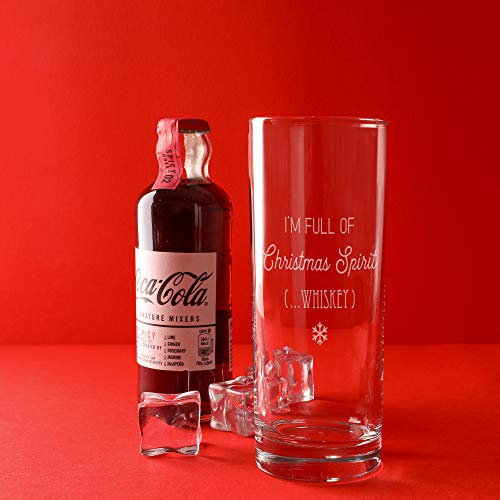 I'm Full of Christmas Spirit (Whiskey) Highball Cocktail Glass - Funny Christmas Gifts - Whiskey Presents for Men - Stocking Fillers for Him - Secret Santa Gifts