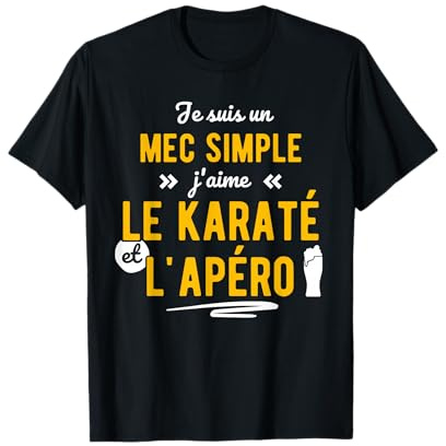 Idée Cadeau Humour Apero Karate Tee Shirt Humoristique T-Shirt