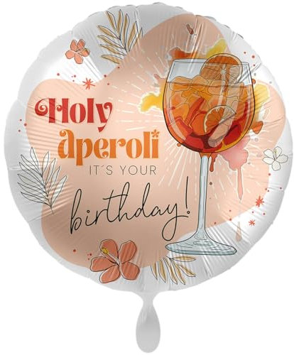 1 Folienballon Happy Birthday Holy aperoli it's your Birthday! rund 45 cm Ballongas geeignet
