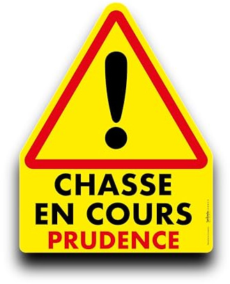 Panneau Magnétique Triangulaire 23 x 29,5 cm – “Chasse en cours, Prudence” – Signalisation Sécurité Véhicule Chasse – Triangle Aimanté Résistant Intempéries