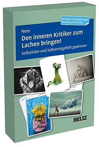 Den inneren Kritiker zum Lachen bringen!: Selbstliebe und Selbstmitgefühl gewinnen. 80 Übungen aus dem Improvisationstheater für Psychotherapie, ... cm in stabiler Box (Beltz Therapiekarten)