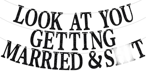 Look at You Getting Married Banner, Black Glitter Backdrop for Wedding Engagement Bridal Shower Party Decorations Supplies