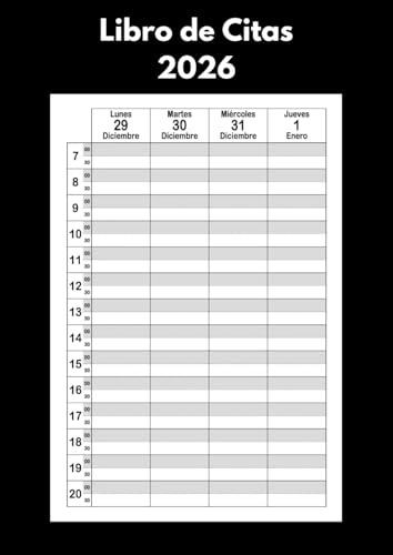 Libro de Citas 2026: Agenda profesional semana vista - 1 columna por día - Planificador de 7 a 21 horas - intervalos de 30 minutos - A4