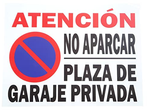 FERRETELIX® Señal Cartel PVC 40x30 cm – “ATENCIÓN: NO APARCAR – Plaza de Garaje Privada” – Resistente y Fácil de Colocar