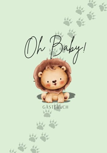 Vorfreude aufs Baby - Gästebuch für die Babyparty: Wünsche, Fotos und Erinnerungen vor der Geburt: zum Ausfüllen (grün)