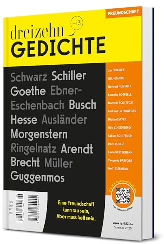 dreizehn +13 Gedichte: Lyrik zum Thema Freundschaft