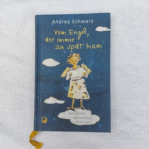 Vom Engel, der immer zu spät kam: und andere Weihnachtsmärchen (Eschbacher Geschenkbuch)