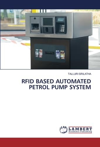 RFID BASED AUTOMATED PETROL PUMP SYSTEM