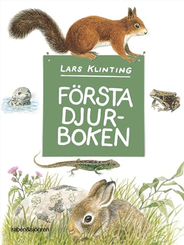 Första djurboken : däggdjur groddjur kräldjur