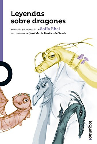 Leyendas sobre dragones (SERIE MORADA(+8))