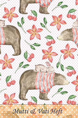 Mutti & Vati Heft: Mitteilungsheft für den Kindergarten