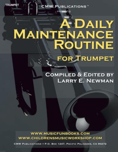 A Daily Maintenance Routine for Trumpet