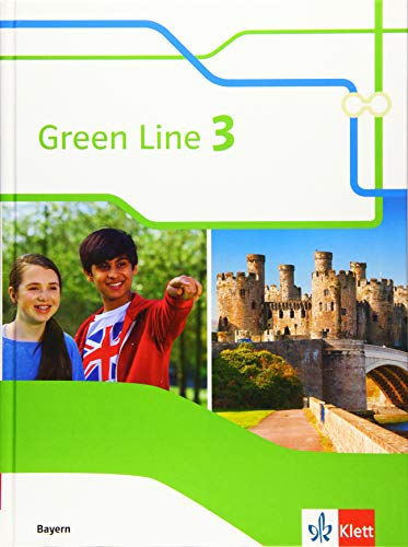 Green Line 3. Ausgabe Bayern: Schulbuch 7. Klasse (Green Line. Ausgabe für Bayern ab 2017)