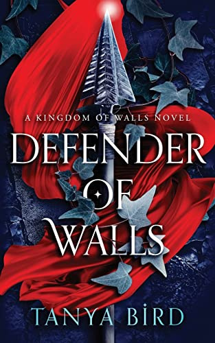 Defender of Walls (Kingdom of Walls)