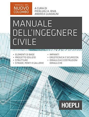 Manuale dell'ingegnere civile (Italiano)