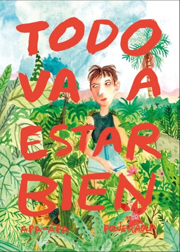 Todo va a estar bien (APA APA COMICS)