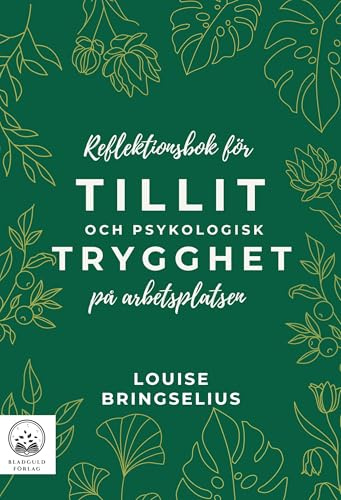 Reflektionsbok för tillit och psykologisk trygghet på arbetsplatsen