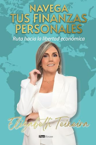 Navega tus finanzas personales: Ruta hacia la libertad económica
