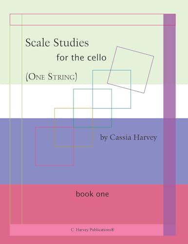 Scale Studies for the Cello (One String), Book One