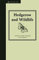 Hedgerow and Wildlife: Guide to Animals and Plants of the Hedgerow