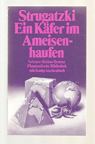 Ein Käfer im Ameisenhaufen: Science-fiction-Roman: 1160