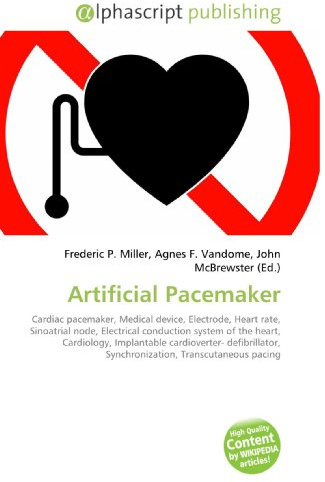 Artificial Pacemaker: Cardiac pacemaker, Medical device, Electrode, Heart rate, Sinoatrial node, Electrical conduction system of the heart, ... Synchronization, Transcutaneous pacing