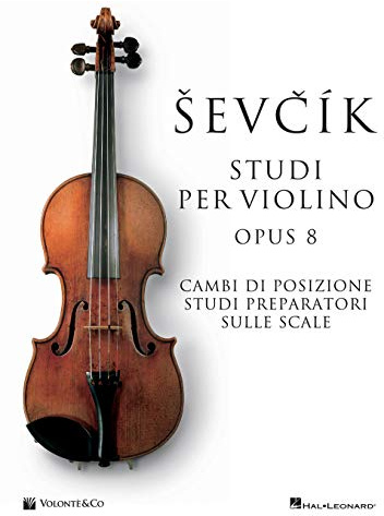 Sevcik violin studies Opus 8. Ediz. italiana