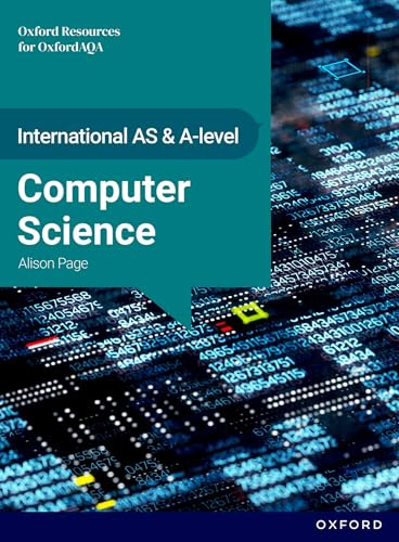 OxfordAQA International A-level Computer Science (9645): Student Book