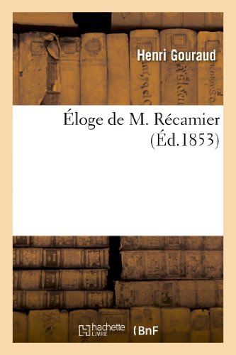 Éloge de M. Récamier (Litterature) (French Edition)