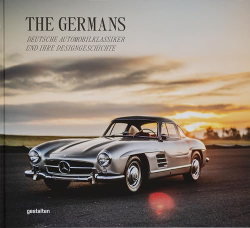 The Germans – Deutsche Automobilklassiker und ihre Designgeschichte