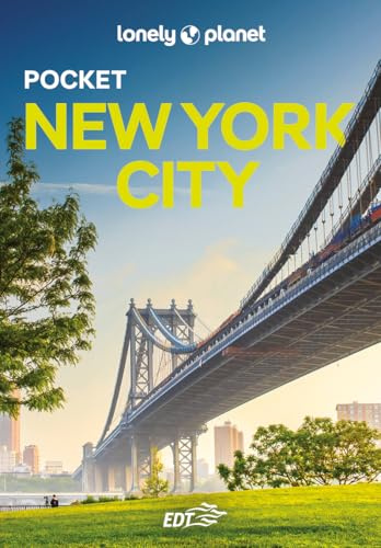 Lonely Planet- New York City Pocket. Le guide più vendute al mondo. Guide tascabili indispensabili per godere al massimo del tuo viaggio: molto più di una guida turistica!