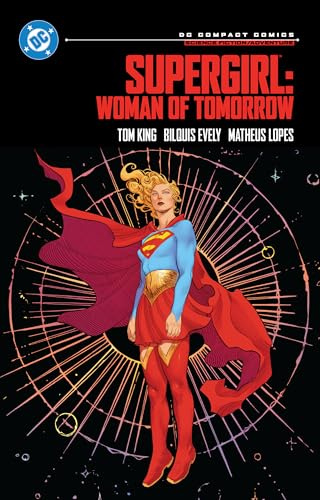 Supergirl: Woman of Tomorrow: DC Compact Comics