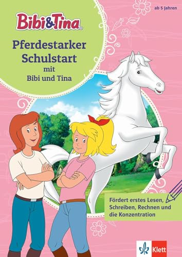 Bibi und Tina Pferdestarker Schulstart: Erstes Lesen, Schreiben, Rechnen und Konzentration, ab 5 Jahren